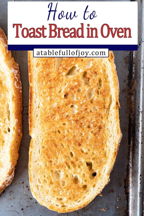 Toast Bread In Oven, Bread In Oven, Bread In The Oven, Easy Oven Recipes, Toaster Oven Recipes, French Bread Loaf, Toast In The Oven, Homemade Bread Easy, Bread Oven