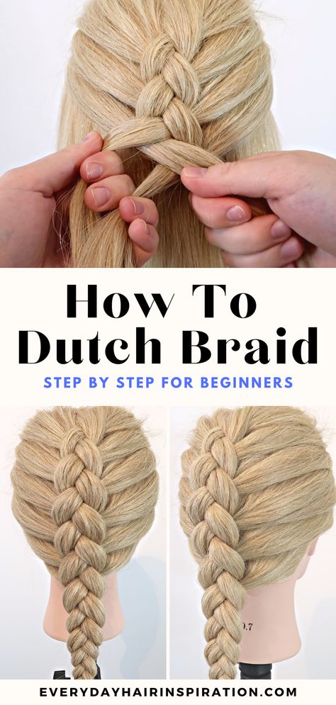 How to dutch braid Easy Long Braided Hairstyles, Pigtail Dutch Braids, French Dutch Braids, Easy Braids For Medium Length Hair, How To Dutch Braid On Someone Else, Easy Dutch Braid Step By Step, Dutch Braid Tutorial Step By Step, One Dutch Braid, Dutch Braid For Beginners