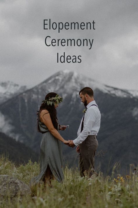 Elopement Ceremony Ideas, Elopement Ceremony, Ceremony Ideas, What The Heck, Do You Need, Don't Worry, Elopement, Couple Photos, How To Plan