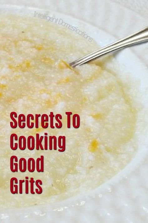 The Secret To Cooking Good Grits. Here in the south, Grits is considered a staple to have on hand. Grits are not just for breakfast. They are served with fish and nothing beats a good Shrimp and Grits recipe but first you need to know how to make good grits. #breakfast #grits Grits A Yaya Recipe, Grits With Eggs, Best Grits Recipe Breakfast, What To Eat With Grits, Instant Grits Recipe Breakfast, Microwave Grits Recipe, Dirty Grits Recipe, Waffle House Grits Recipe, Fried Shrimp And Grits Recipe