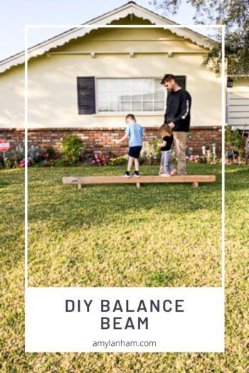 DIY Balance Beam - Great for Kids - DIY with Amy Kid Friendly Backyard Ideas, Diy Balance Beam, Kid Friendly Backyard, Great Inventions, Balance Beam, Bamboo Bedding, Kids Diy, Take A Shower, Play Area