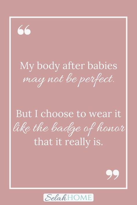 Let's be realistic. Loving the post baby body transformation can be hard. But fresh perspective and a little confidence might be just the inspiration you need. #postbabybodytransformation #postbabybodyinspiration Mom Bod Positivity, Mommy Body Quotes, Post Partum Body Positivity, Hot Mama Quotes, Post Partum Body Quotes, Pregnancy Is Hard Quotes, Pregnancy Body Quotes, Postpartum Body Quotes, Mom Body Quote