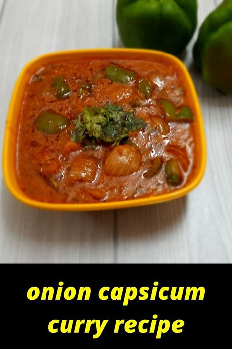 Capsicum Curry Recipe, Capsicum Curry, Capsicum Recipes, Gravy Recipe, Indian Curry, Onion Recipes, Masala Recipe, All Vegetables, Gravy Recipes