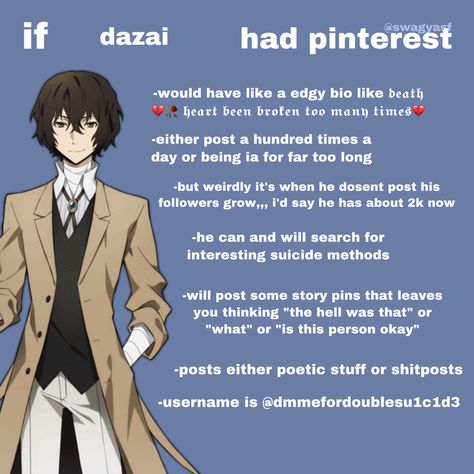 Dazai Spicy Headcanons, Dazai Osamu Headcanon, Dazai Boyfriend Headcanon, Bungo Stray Dogs Headcannons, Dazai Headcanon, Chuuya Kinnie Call Out, Chuuya Nakahara Kinnie, Kinnie Callouts, Bsd Music Headcanons