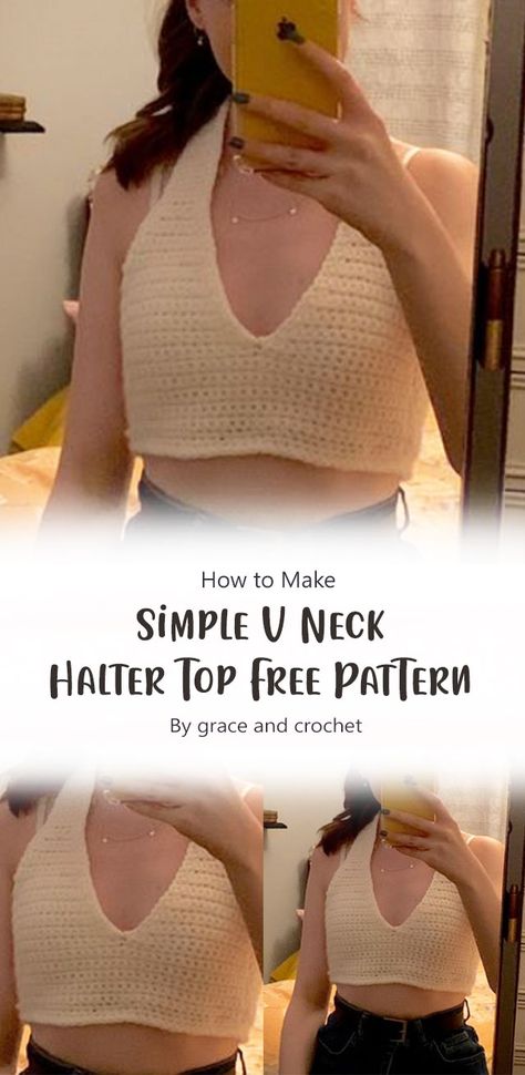 In this article, “grace and crochet” will guide you with step-by-step on how to create a beautiful and stylish Simple V Neck Halter Top. This project is perfect for sewing enthusiasts who want to take their skills to the next level and create a trendy garment that is sure to turn heads. Happy sewing! Deep V Crochet Top, Halter Top Pattern Crochet, Crochet Halter Top Tutorial, Crochet Top For Big Bust, Halter Top Free Pattern, V Neck Crochet Top, Halter Top Pattern Free, Easy Crochet Halter Top, Crochet V Neck Top