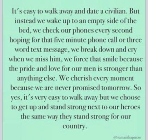 Navy Deployment Quotes, Dating A Marine, Marine Husband, Deployment Quotes, Navy Quotes, Navy Wife Life, Usmc Love, Military Life Quotes, Soldier Wife