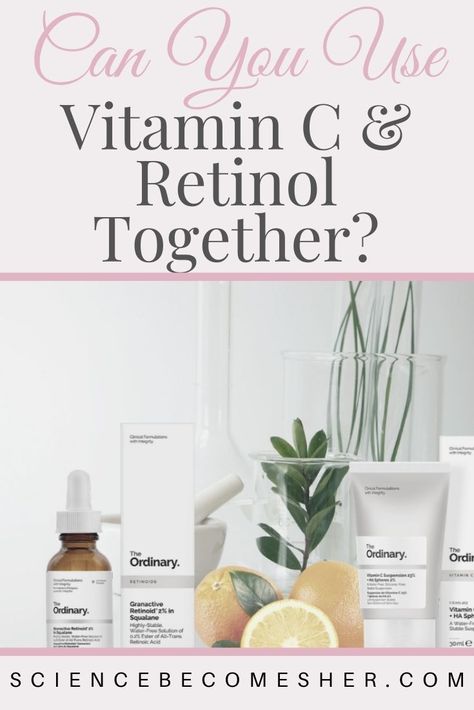 What are the benefits of using vitamin C and retinol together? Can you use them together? What about pH differences? How to use vitamin C and retinol together without irritation. #skincare #skincareroutine #skincaretips #antiaging #antiagingskincare #vitamincskincare #retinol What Can You Mix Retinol With, Retinol Vs Vitamin C, What Does Vitamin C Do For Skin, Can You Mix Vitamin C And Retinol, Vitamin C And Zinc, Myth Busted, Retinol Serum, Anti Aging Ingredients, Vegan Skincare