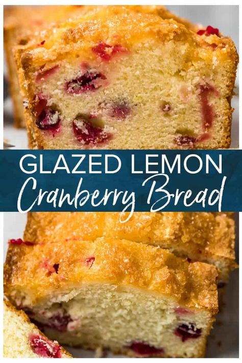 Lemon Cranberry Recipes, Lemon Cranberry Bread, Banana Cranberry Bread Recipes, Cranberry Lemon Loaf, Lemon Cranberry Loaf, Christmas Loaves, Quick Sweet Bread, Lemon Crumble, Christmas Breakfasts