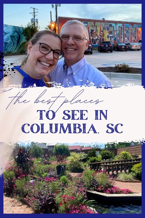 the best places to see in Columbia, SC with a couple standing before a mural at the top and the gardens at Riverbanks Zoo below. Columbia Sc Restaurants, South Carolina Vacation, Columbia South Carolina, Southern States, Romantic Things To Do, University Of South Carolina, Romantic Things, Columbia Sc, Florida Georgia