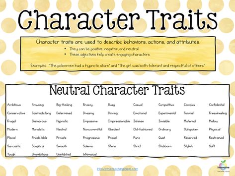 Neutral Character Traits, Neutral Traits, Traits For Characters, Teaching Story Elements, Character Traits List, Teacher Aide, Visual Writing Prompts, Assessment Rubric, Interactive Reading