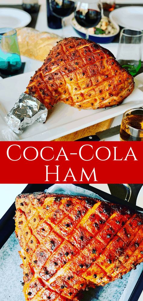 Coca Cola Ham Ham Thanksgiving, Coca Cola Ham, Cola Ham, Thanksgiving Ham, Classic Southern Recipes, Easter Ham, Christmas Ham, Pork Ham, Oven Roasted Chicken