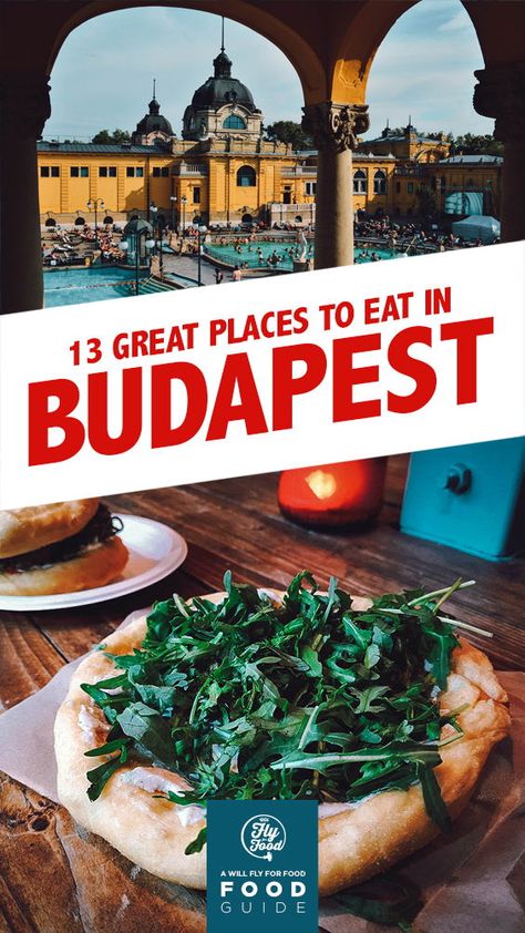 Places To Eat In Bucharest, Best Food In Budapest, Where To Eat In Budapest, Budapest Hungary Food, Epic Vacations, Food Budapest, Budapest Vacation, Budapest Food, Budapest Restaurant