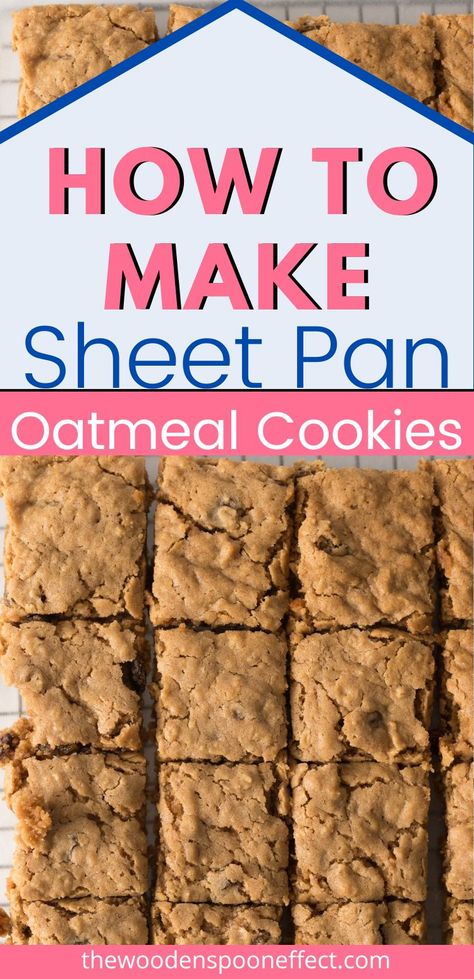 oatmeal cookies made on a sheet pan Oatmeal Pan Cookies Bar Recipes, Oatmeal Pan Cookies, Oatmeal Sheet Pan Cookies, Sheet Pan Oatmeal Cookie Bars, Oatmeal Raisin Cookie Bars Recipes, Sheet Pan Bars Cookie Recipes, Pan Cookies Bars, Oatmeal Bar Cookies Recipes, Chocolate Chip Sheet Pan Cookies