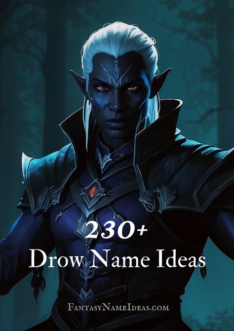 Drow Name Ideas Mysterious Names For Characters, Drow Female Names, Dark Fantasy Last Names, Drow Names Female, Dark Fantasy Names With Meaning, Drow Names Dnd, Dark Names For Characters, Dark Fantasy Names, Dnd Drow Character Design