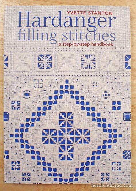 Hardanger Filling Stitches - Review & Pre-Order Hardanger Embroidery, Embroidery Book, Learning Style, Visual Learners, Satin Stitch, Cut Work, Book Print, Step By Step Instructions, Art Forms