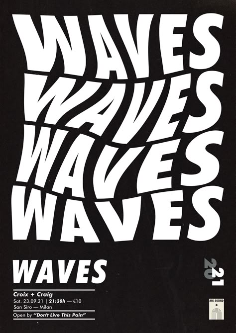 Waves - Music Event on Behance New Wave Graphic Design, Typography Music Poster, Music Typography Poster, Musical Typography, Waves Typography, Music Event Poster Design, Waves Graphic Design, Wave Typography, Wave Graphic Design