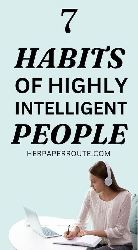 Do you engage in these seven habits of highly intelligent people? Have you ever considered what qualities an intelligent person must possess? Intelligence means far more than simply being “good at school” or getting a high score on an IQ test. Actually, intelligence is a never-ending journey of learning and improvement. Successful habits revolve around self-improvement, and one of the most important areas of self-improvement is becoming smarter! Highly Intelligent People, What Is Intelligence, Become Smarter, Improve Brain Power, Successful Habits, Why Questions, Seven Habits, Best Study Tips, Development Books