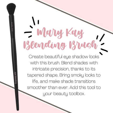 Create beautiful eye shadow looks with this brush. Blend shades with intricate precision, bring smoky looks to life, and make shade transitions smoother than ever.  High-quality, densely packed bristles make for a smooth, even blend. Once you've applied pigment to your eyelid, you can use this blending brush to ensure there are no harsh lines in your eye look — just one shade blended effortlessly into the next. You will want to add this tool to your beauty toolbox! Mary Kay Makeup Looks, Mary Kay Quotes, Eye Shadow Looks, Mary Kay Brushes, Mary Kay Marketing, Mary Kay Skin Care, Mary Kay Consultant, Mary Kay Business, Blending Brush