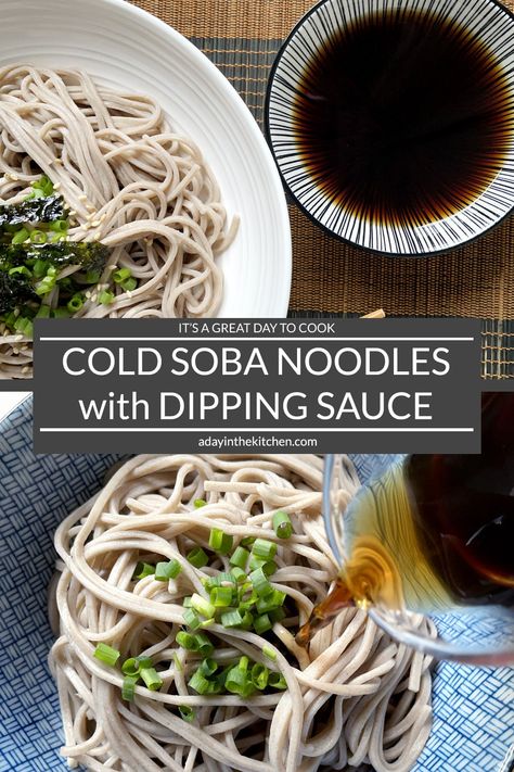 Soba Noodle Sauce, Cold Soba Noodle Recipe, Soba Recipes, Cold Soba Noodles, Soba Recipe, Soba Noodles Recipe, Cold Soba, Vegan Japanese, Asian Noodle Recipes