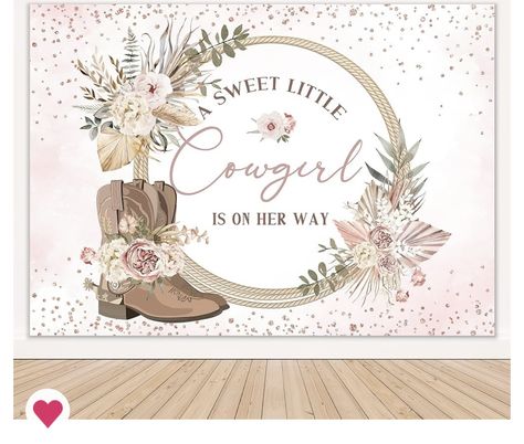 Cowgirl Backdrop, Cowgirl Baby Shower Theme, West Girl, Cow Baby Shower Theme, Western Baby Girls, Cowboy Wild West, Cowgirl Baby Showers, Baby Shower Pictures, Baby Shower Boho