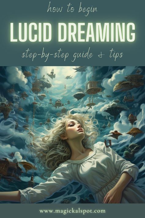 Step into the world of conscious dreaming with 🌙 'How to Begin Lucid Dreaming (Step-by-Step Tips).' Learn practical techniques to control your dreams and explore new realms. 💤✨ From dream journals to reality checks, discover how to awaken within your dreams. Ideal for adventurers of the mind and spirit seekers. Begin your journey to lucid dreaming and unlock the doors to your subconscious. 🚪🔑 How To Remember Your Dreams, How To Lucid Dream Instantly, How To Lucid Dream, Lucid Dreaming Tips, Cleansing Spells, Lucid Dreaming Techniques, Dream Control, Control Your Dreams, Dream Magic