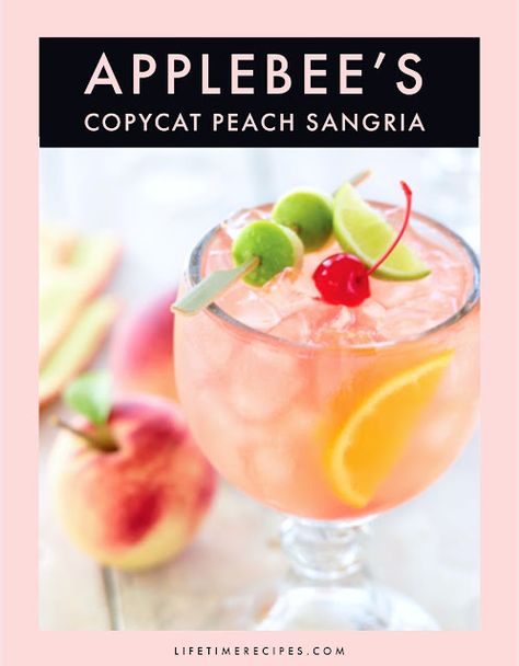 Lifetime Recipes: Applebee’s Copycat Peach Sangria…My Favorite! Applebees Peach Sangria Recipe, Applebees White Peach Sangria Recipe, Applebees Cocktail Recipes, Peach Sangria Recipes Easy, Applebees Sangria, White Sangria Recipe Peach, Peach Sangria With Peach Schnapps, Peach Sangria Moscato, White Peach Sangria Recipe