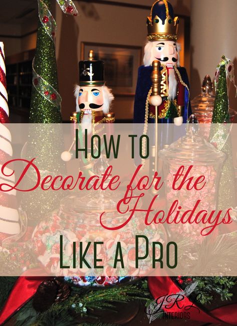 How to decorate for the Holidays like a pro Holiday Homes Interiors, Christmasdecor Holiday Decorating, Decorating For Holidays, How To Decorate Like A Hallmark Christmas Movie, Nutcracker Mantle Decorating Ideas, How To Decorate With Nutcrackers For Christmas, Nutcracker Decor Ideas, How To Decorate With Nutcrackers, Christmas Decor Ideas Nutcracker