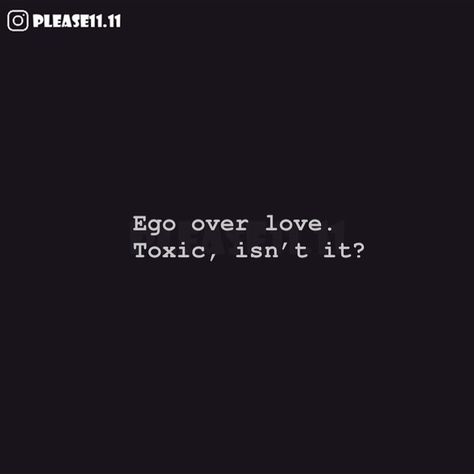 Ego over love | Quotes | Sarcasm | Humor | Best quotes| love quotes | Love sarcasm Ego Over Love Quotes, Quotes About Ego Relationships, His Ego Quotes, Ego Love Quotes, Pride Quotes Ego, Ego And Self Respect Quotes, Over Love Quotes, Ego Relationship, Ego Quotes