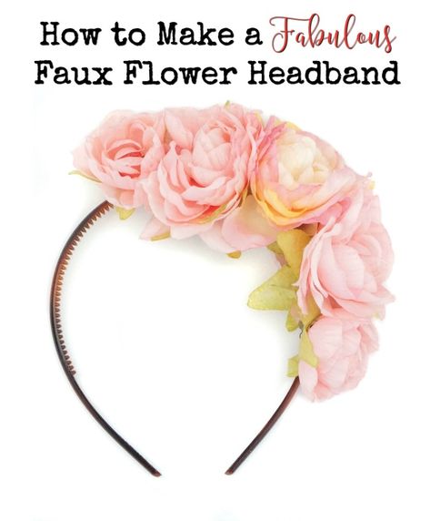 How to make a gorgeous faux floral headband - quickly and easily. Wear flowers in your hair with this diy tutorial. Make A Flower Crown, Flower Crown Tutorial, Flower Headband Diy, How To Wear Headbands, Traditional Flower, Floral Crowns, Diy Headband, Flower Crowns, Headband Styles