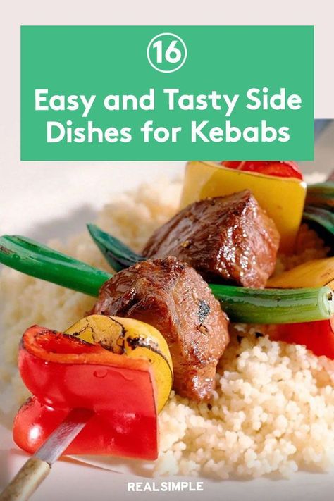 Side Dishes For Skewers, Sides For Kabobs Summer, What Sides Go With Kabobs, Side For Kabobs, Sides For Skewers, Sides With Kabobs, Kebab Sides Dishes, Kabob Dinner Sides, Side Dishes With Kabobs