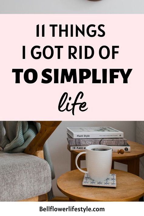 11 Things to get rid of Immediately to Simplify Life Minimalist Lifestyle Inspiration, Living Simple Life, Arm Challenge, Simple Living Lifestyle, Living Simple, Burnout Recovery, Simplify Life, How To Simplify, Slow Lifestyle