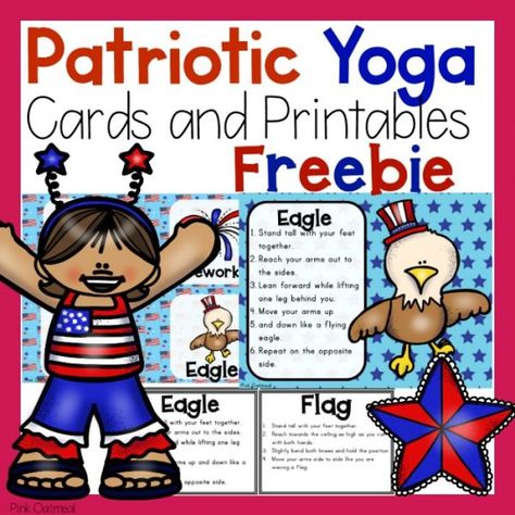 Kids Yoga - Loving this! 4th of July Kids Yoga | This is fun to do, plus a little bit of learning at the same time! | Patriotic Yoga Freebie | Pink Oatmeal | YogaKiddos, teacher, Gail Pickens-Barger, https://yogawithgaileee.com highly recommends it! 4th Of July Movement Activities, Preschool 4th Of July, Gross Motor Activities For Preschoolers, Gross Motor Activities For Toddlers, Patriotic Classroom, Brain Break Ideas, Gross Motor Activities For Kids, Kids Yoga Games, Yoga Pose Ideas