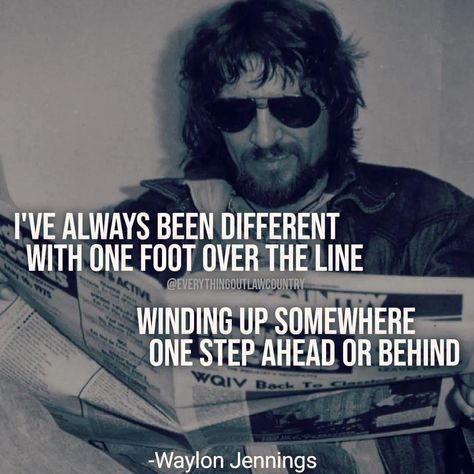 Waylon Jennings Quotes, Inspirational Music Quotes, Waylon Jennings, Country Music Quotes, Outlaw Country, Big Country, Johnny Cash, Music Quotes, First Step