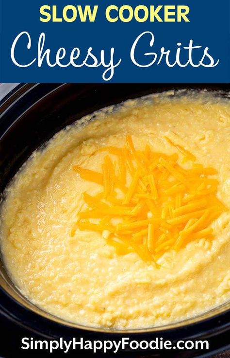 Slow Cooker Cheesy Grits are creamy, cheesy, and make a delicious side dish or main meal. Crock pot cheesy grits are so easy to make, and the results are a comforting bowl of Southern style grits! simplyhappyfoodie.com #slowcookergrits #crockpotgrits Grits Casserole Crockpot, Cheese Grits Recipe Crockpot, Crockpot Cheese Grits, Boyfriend Recipes, Crockpot Grits, Grit Recipes, Polenta Bowls, Southern Style Grits, Cheesy Grits Recipe