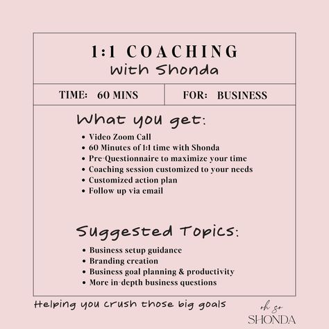 This purchase gets you 60 minutes of 1:1 time with me to discuss your business goals, struggles, and seek advice and action plans from me. After the session, you will be sent a customized action plan to help you get going. Upon purchase of the session, you will be sent instructions on booking your session via the email provided at checkout. What you get: Video Zoom Call 60 Minutes of 1:1 time with me Pre-Questionnaire to maximize your time Coaching session customized to your needs Customized action plan Follow up via email Suggested Topics: Business setup guidance Branding creation Business goal planning & productivity More in-depth business questions Seeking clarity or direction Coaching Business Aesthetic, Business Coaching, Life Coaching Worksheets, Nlp Coaching, Business Questions, Intuitive Life Coach, Coaching Techniques, Business Strategy Management, Life Coach Business