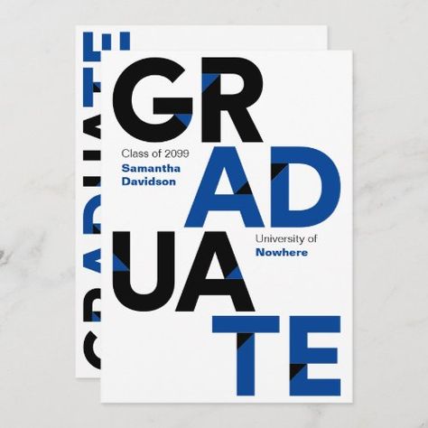 $3.50 | Black & Blue Big Bold Angle-Cut Letters Graduation #modern elegant classy minimal bold, class academic student graduate, grad celebration party invite, graduation commencement announcement, school colors pride name, high school college university senior, 2023 2024 2025 2026 Graduation Invitations Template, Big Letters, Graduation Invitation, Graduation Announcements, School Colors, Graduation Invitations, Wedding Stationery, Black Blue, Invitation Template