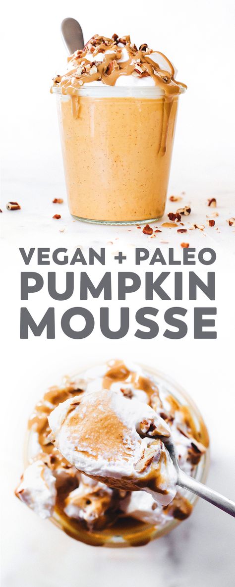 Vegan Pumpkin Mousse that is almost TOO easy to make and definitely too easy to eat. Just 6 ingredients and a blender and you have the dreamiest fall dessert! #VitamixPartner #vegan #pumpkin #easyrecipe #paleo #nobake #dessert via @feastingonfruit Vegan Pumpkin Mousse, Nobake Dessert, Feasting On Fruit, Pumpkin Mousse, Paleo Pumpkin, Desserts Vegan, Best Vegan Recipes, Fall Dessert, Vegan Pumpkin