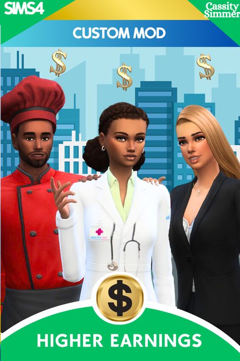 With this mod, your Sims will be able to make more money than ever with their full-time careers! You will have two options, to increase it by a medium amount or a high (MAX) amount. There are two files for each career option. ONLY ADD ONE  of EACH CAREER to your game! Once you add the file to your game thats all you have to do. Your sim will automatically have a higher salary Sims 4 Cc Interactions, Sims 4 Careers, Sims 4 Career Mods, Sims 4 Royal Poses, Sims 4 Store, Sims Cheats, Sims 4 Jobs, Sims Folder, Higher Salary