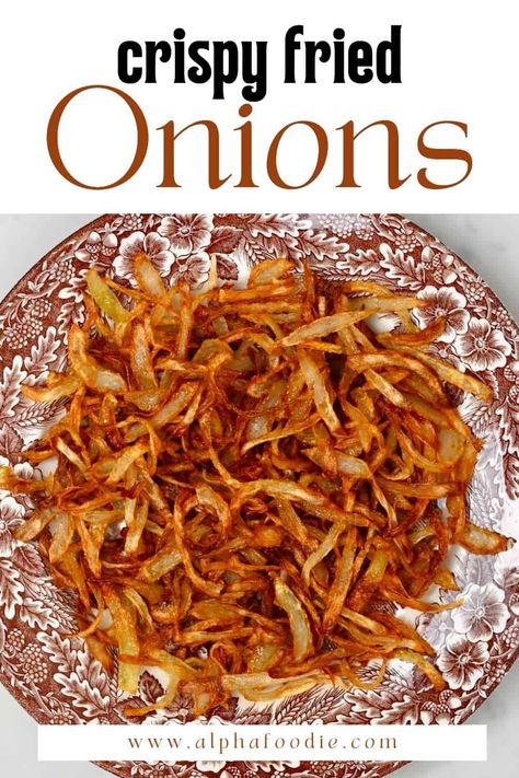 How to make fried onions (crispy onions/Birista) with just one ingredient and some oil (fried or air fryer crispy onions), perfect for topping a green bean casserole, soups, salads, grains, and more! Plus, these onion strings can be ready in as little as 10 minutes. Crunchy Onions Topping, Indian Fried Onions, Fried Green Onions Recipes, Oven Fried Onions, Airfryer Crispy Onions, How To Make Crispy Onions, Crispy Onions Recipes, How To Make Fried Onions, French Fried Onions Air Fryer