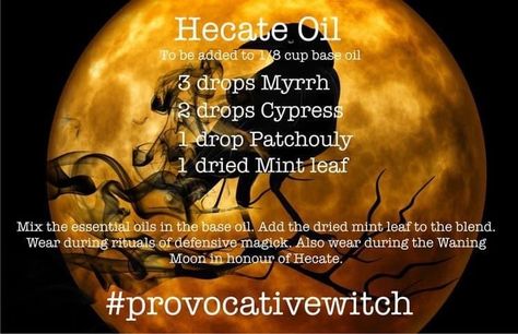 Hecate Essential Oil, Hecate Oil Recipe, Lilith Oil Recipe, Witchy Oils, Magick Oil, Magic Oil, Wicca Recipes, Goddess Hecate, Essential Oil Perfumes Recipes