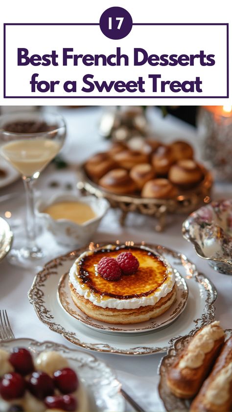 An assortment of popular French desserts, including crème brûlée and éclairs, elegantly arranged on a table for a sweet treat. Easy French Desserts, French Desserts Easy, Dessert French, Traditional French Desserts, French Dessert Recipes, Classic French Desserts, French Cookies, French Recipes, French Dessert