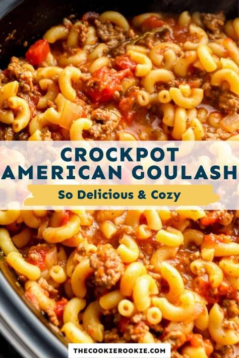 Crockpot Goulash Recipe, Crockpot Goulash, Crockpot Recipes Ground Beef, Easy Goulash Recipes, Slow Cooker Pasta Recipes, American Goulash, Recipes Ground Beef, Goulash Recipe, Easy Crockpot Dinners