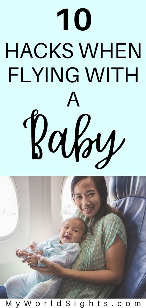 Traveling with a baby? This guide will give you everything you need when flying with a baby. Flying with an infant can be tricky, but these tips for flying with kids will help make your travels easier! Baby Airplane Travel, Airplane Travel Hacks, Flying With An Infant, Baby On Plane, Baby Travel Essentials, Traveling With A Baby, Tips For Flying, Travel Hacks Airplane, 7 Month Old Baby