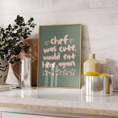 "Enhance your kitchen with my delightful wall art prints, featuring the humorous and charming quote, \"Chef was cute, would eat here again.\ Kitchen Themes Apartment, Sage Green Boho Kitchen, Pink And Green Kitchen Decor, Cute Kitchen Decor Apartment, Green Aesthetic Kitchen, Pink And Green Apartment, Pink And Green Kitchen, Kitchen Apartment Ideas, Pink And Green Aesthetic