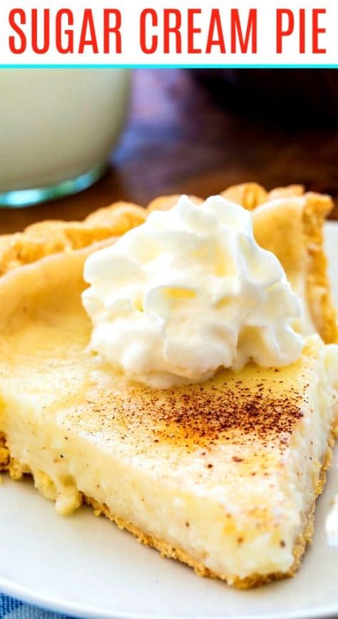 Hoosier Sugar Cream Pie- no eggs needed! Sugar Cream Pie Recipe, Egg Custard Pie, Sugar Cream Pie, Spicy Southern Kitchen, Slice Of Pie, Buttermilk Pie, Oatmeal Cream Pies, Baked Pie Crust, Easy Pie Recipes