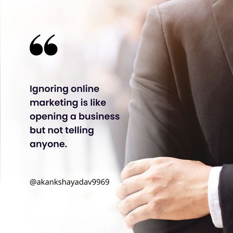 One of our favorite digital marketing quotes for business, this quote cuts straight to the point that online marketing is a quintessential part of the business world today. #digitalmarketing #marketing #instagrammarketing #marketingtips Digital Marketing Quotes Business, Online Marketing Quotes, Digital Marketing Quotes, Instagram Ideas Post, Marketing Quotes, Business Quotes, Instagram Marketing, Success Business, Online Marketing