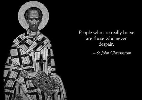 Orthodox Quotes Bible Verses, Eastern Orthodox Quotes, Orthodox Saints Quotes, Orthodoxy Quotes, Quotes Brave, Orthodox Quotes, Early Church Fathers, John Chrysostom, Catholic Beliefs