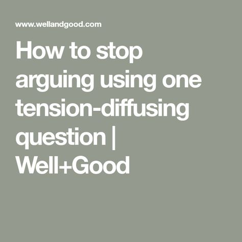 Stop Arguing Quotes, How To Argue, Arguing Quotes, Stop Arguing, Well And Good, Caving, Mindful Living, Psychologist, Good Advice