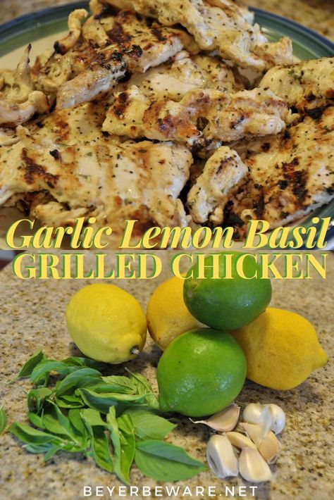 Basil Marinade For Chicken, Chicken Recipes With Basil, Chicken With Basil Recipes, Cooking With Basil, Basil Recipes Chicken, Basil Chicken Marinade, Recipes Using Basil, Grilled Lemon Chicken Recipes, Basil Grilled Chicken