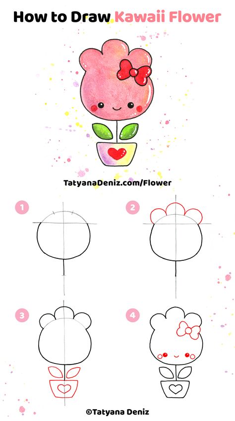 Easy step-by-step tutorial to draw a cute doodle flower in 4 simple steps. Kawaii art and drawing tutorial by Tatyana Deniz. What To Draw With Markers Ideas Easy, How To Kawaii Drawings, Step By Step Drawing For Beginners Pencil Learning, Cute Easy Drawings Flowers, Kawaii How To Draw, How To Draw Cute Things Step By Step, Colouring Ideas Easy, Kawaii Doodles Step By Step, How To Draw Kawaii Step By Step